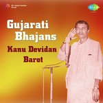 Kanu Devidan Barot Songs MP3 Download